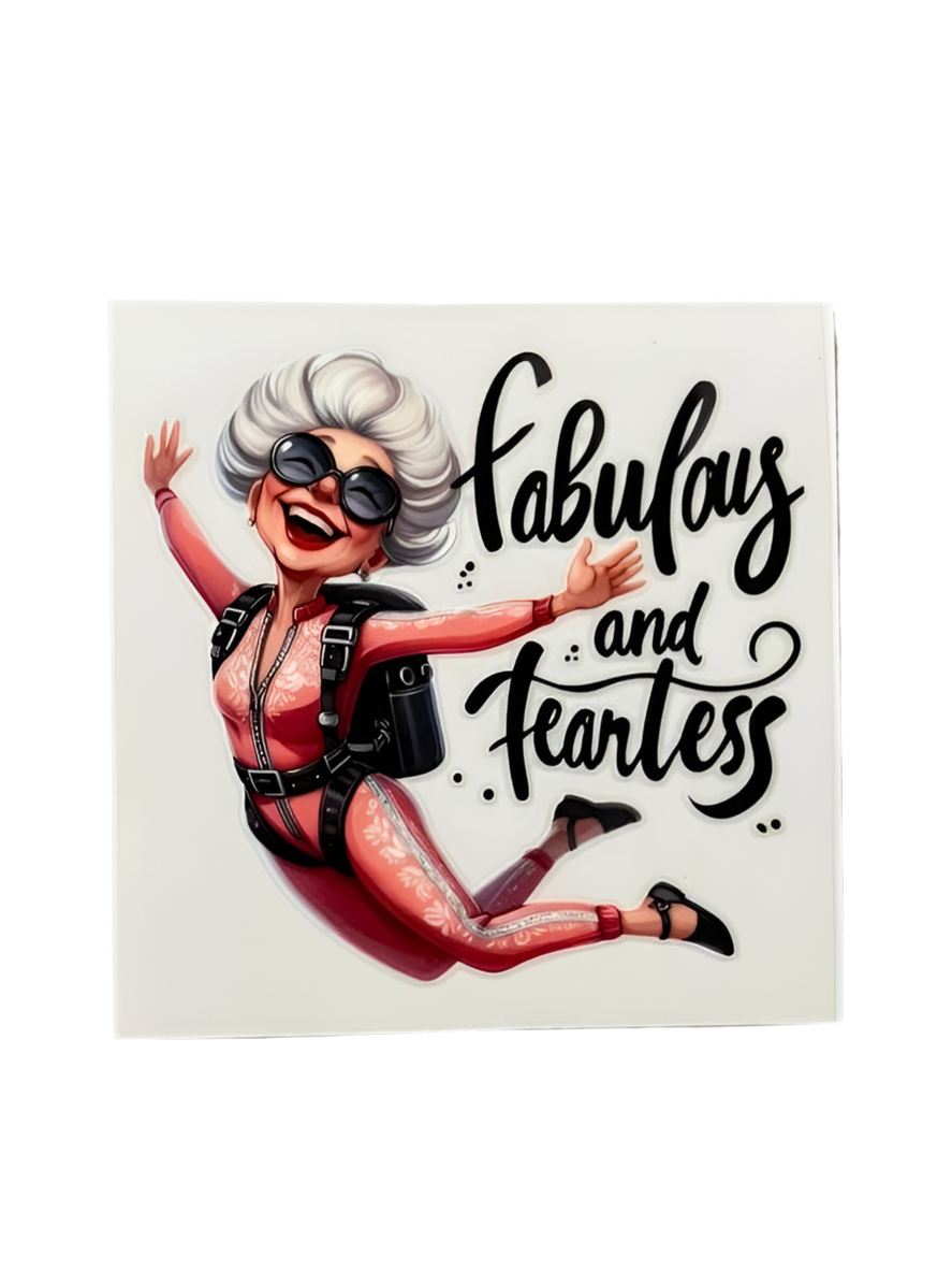 Fabulous and fearless
