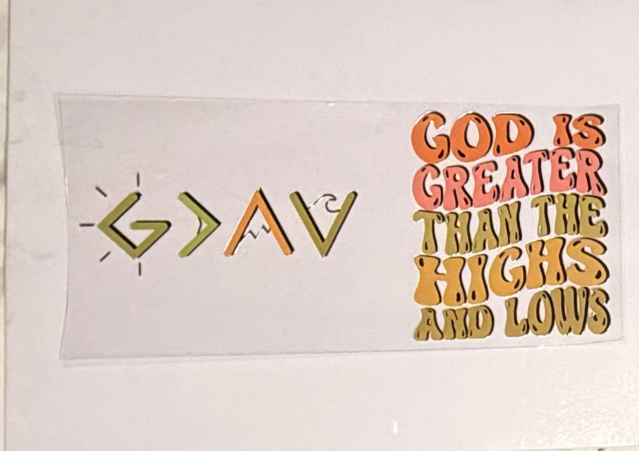 God is greater than the high and low